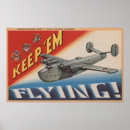 Keep Em FlyingPB2Y_2 Poster