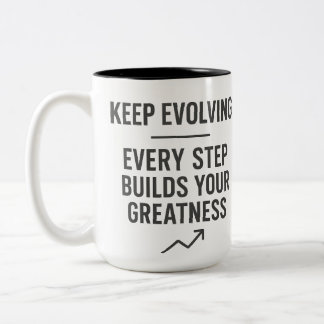 Keep Evolving Motivation Two-Tone Coffee Mug