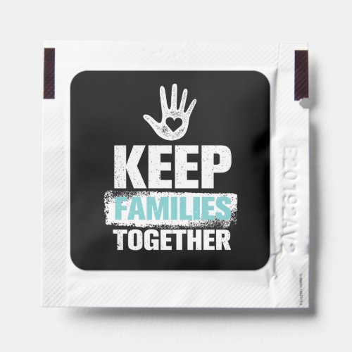 Keep Families Together Hand Sanitizer Packet