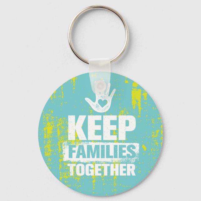 Keep Families Together Keychain (Front)