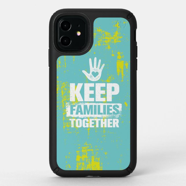 Keep Families Together Speck iPhone 11 Case (Front)