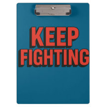 Keep Fighting - 3D Bold Typography
