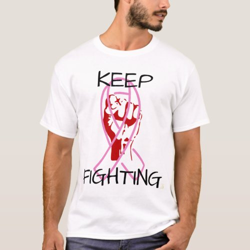 Keep Fighting T_Shirt