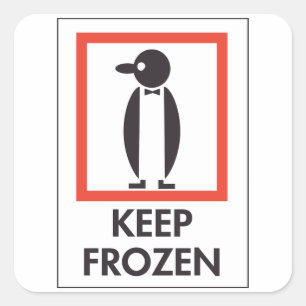 Keep Frozen Penguin Funny Sign Square Sticker