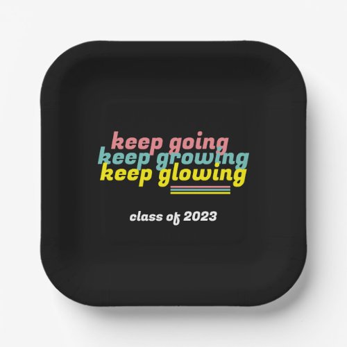 Keep Glowing Graduation Party Plates