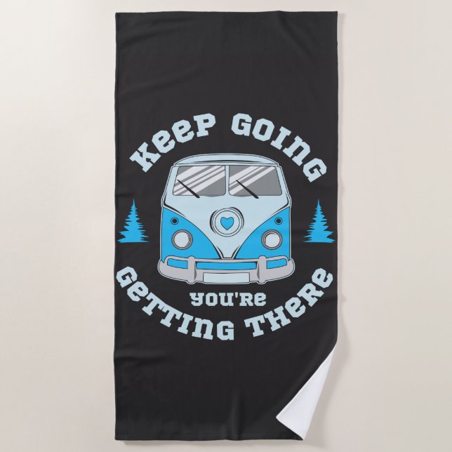 Keep Going Beach Towel (Front)