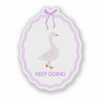 Keep Going Cute Goose with Purple Ribbon Frame Sticker