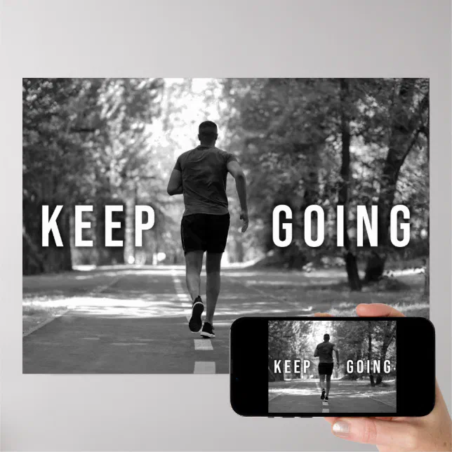 Keep Going Fitness, Running, Runner Motivational Poster Zazzle