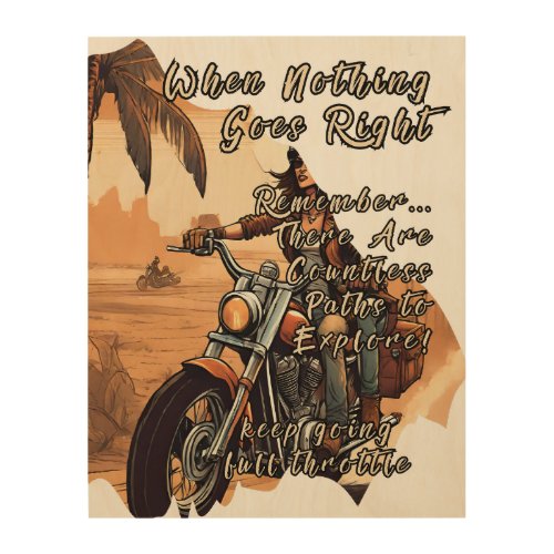 Keep Going Full Throttle _ Retro Wood Wall Art