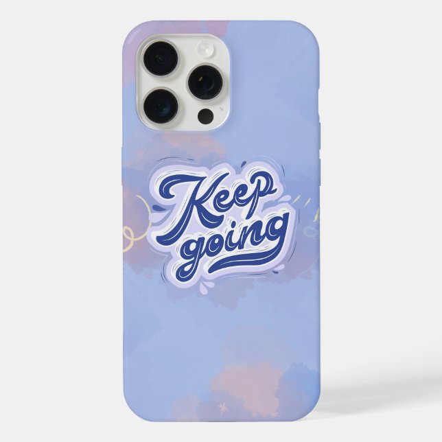 Keep Going Iphone Case (Back)
