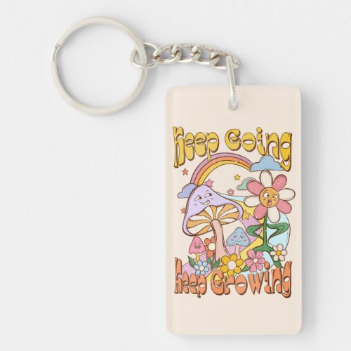 Keep Going Keep Growing Keychain