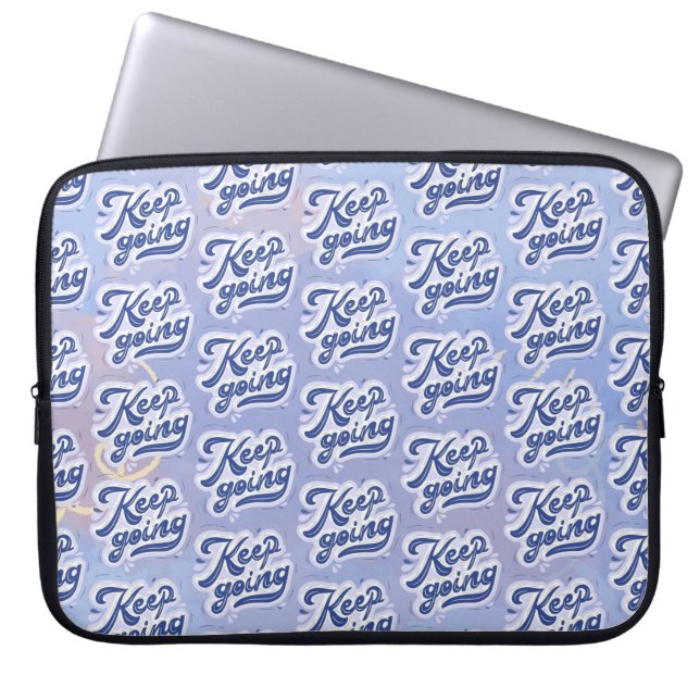 Keep Going Laptop Sleeve (Front)
