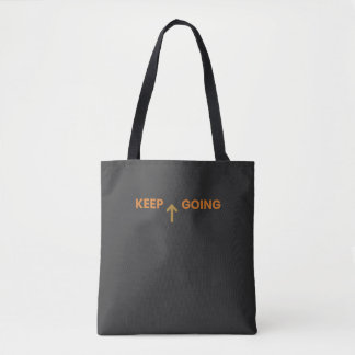 Keep Going Minimalist Inspirational Tote Bag
