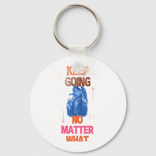 Keep Going No Matter What Vintage Angel Motivation Keychain