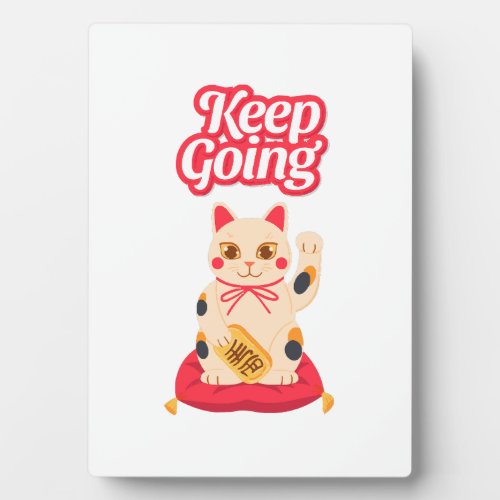 Keep Going Plaque