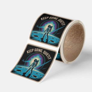 Keep Going, Quietly Square Sticker