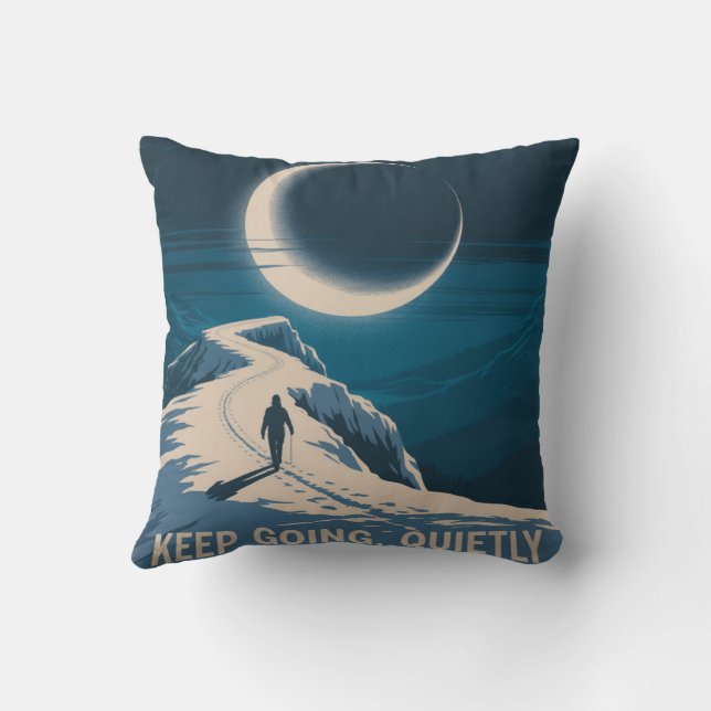 Keep Going, Quietly Throw Pillow (Back)