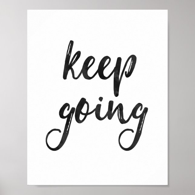 Keep Going - Quote Poster (Front)