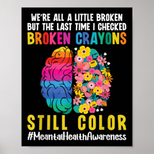 Keep Going Semicolon Mental Health Awareness  Poster