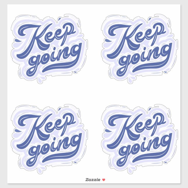 Keep Going Sticker (Sheet)