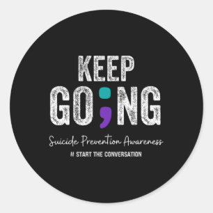 Keep Going Suicide Prevention 2024 Classic Round Sticker