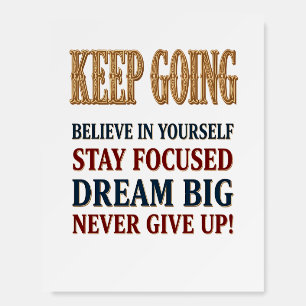 Keep Going Vintage Motivational Typography Foam Board