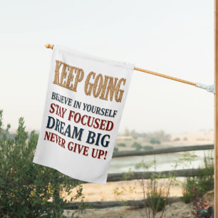 Keep Going Vintage Motivational Typography House Flag