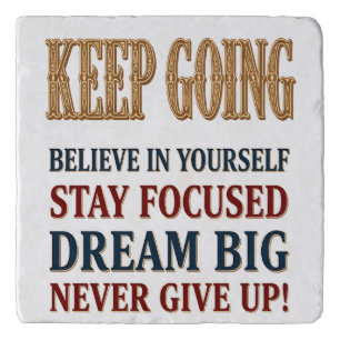 Keep Going Vintage Motivational Typography  Trivet