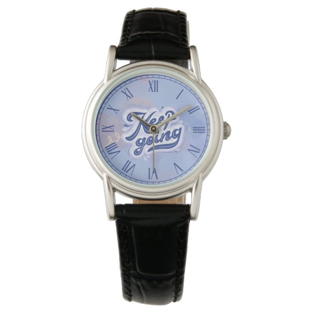 Keep Going Watch (Front)