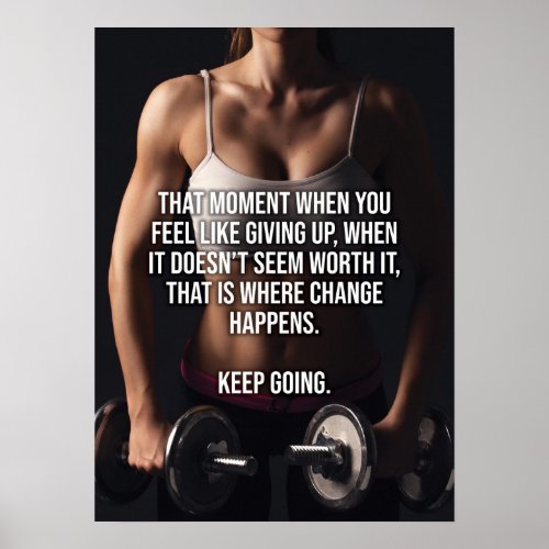 Keep Going _ Womens Gym Motivational Poster