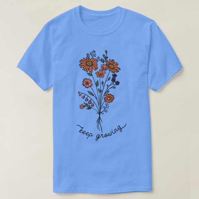 Keep Growing 44 T-Shirt (Design Front)