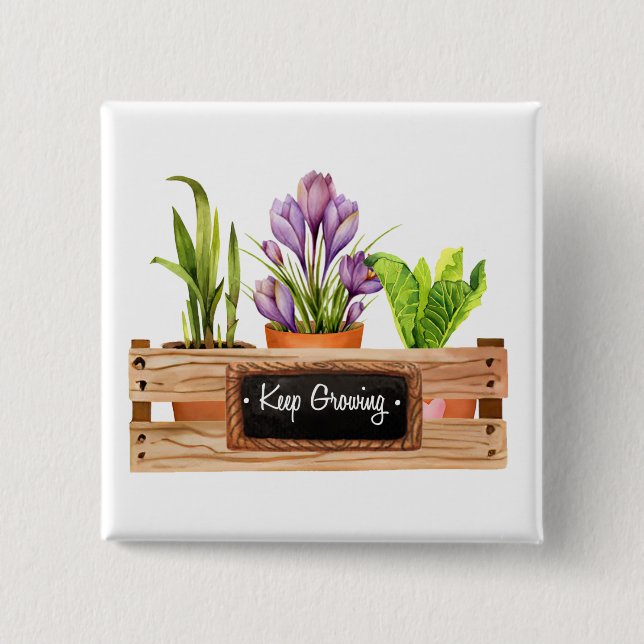 Keep growing chalkboard sign plant flower box button (Front)