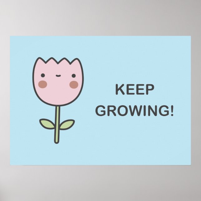 Keep Growing! Poster (Front)