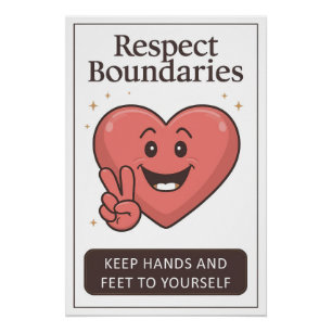 Keep Hands and Feet to Yourself Poster