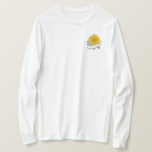 Keep her wild sunflower frocket long_sleeve T_Shirt