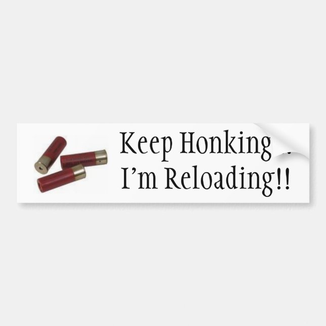 Keep Honking Bumper Sticker (Front)
