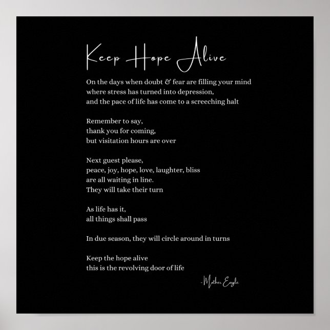 Keep hope alive inspirational poem poetry wall poster (Front)