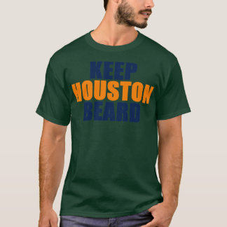 KEEP HOUSTON BEARD T-Shirt