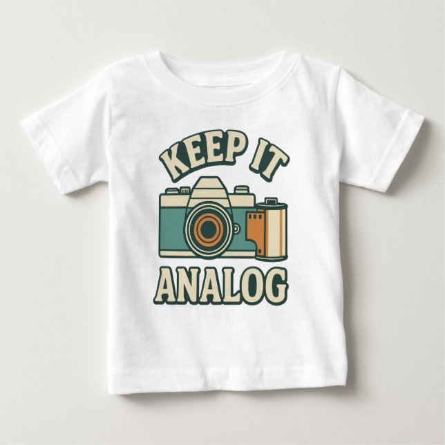 Keep it analog baby T-Shirt (Front)