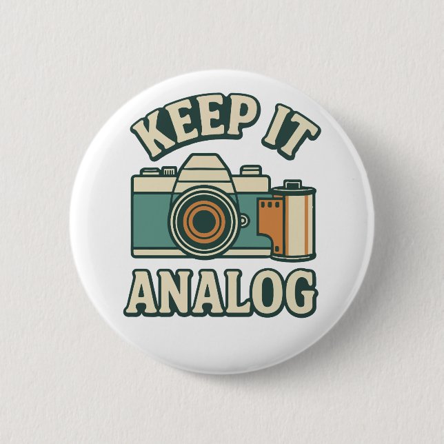 Keep it analog button (Front)