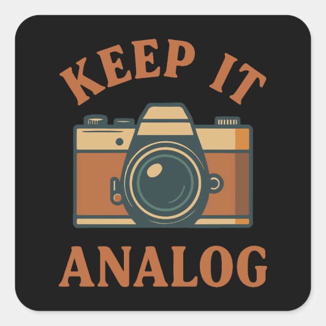 Keep it analog square sticker (Front)