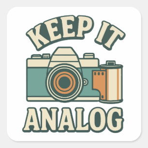 Keep it analog square sticker