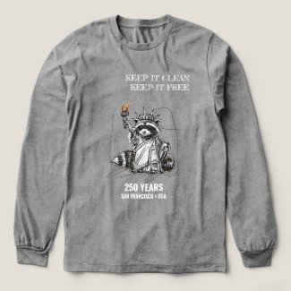 Keep It Clean, Keep It Free — Raccoon Liberty 250  Tri-Blend Shirt