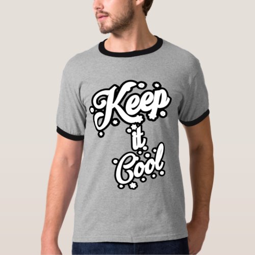 Keep it cool T_Shirt