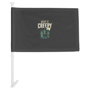 Keep It Creepy Haunted House Halloween Design_1 Car Flag
