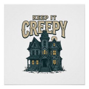 Keep It Creepy Vintage Haunted House Halloween Des Poster