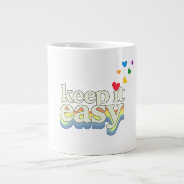 Keep It Easy Retro Pride Typography Design Giant Coffee Mug (Front)