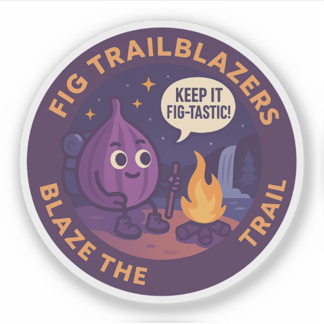 Keep It Fig-Tastic Camping Adventure Sticker (Front)
