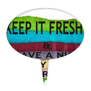 keep it freesh cake topper