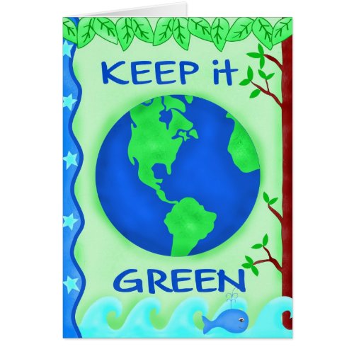 Keep It Green Save Earth Environment Art